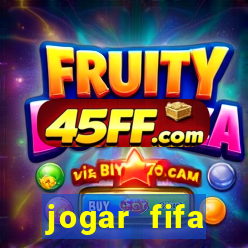 jogar fifa apostando dinheiro